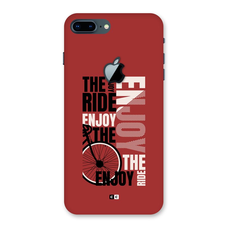 Enjoy The Ride Back Case for iPhone 7 Plus Apple Cut