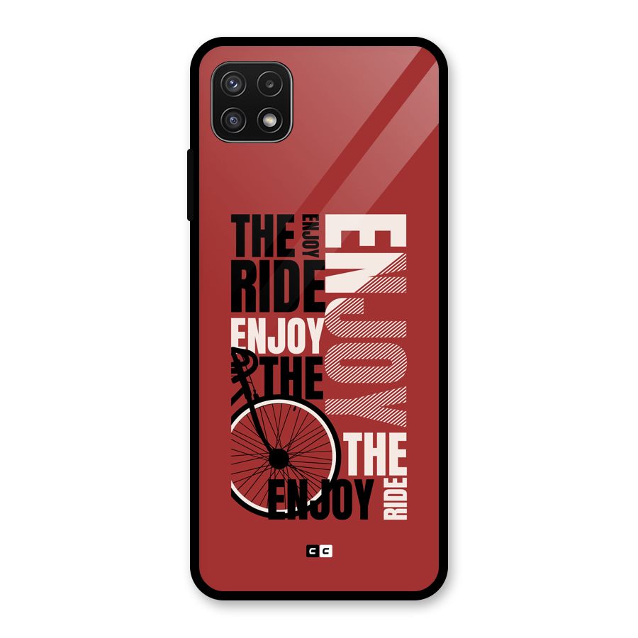 Enjoy The Ride Glass Back Case for Galaxy A22 5G