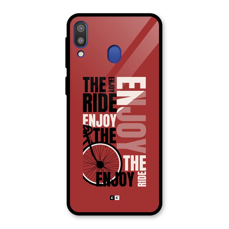 Enjoy The Ride Glass Back Case for Galaxy M20