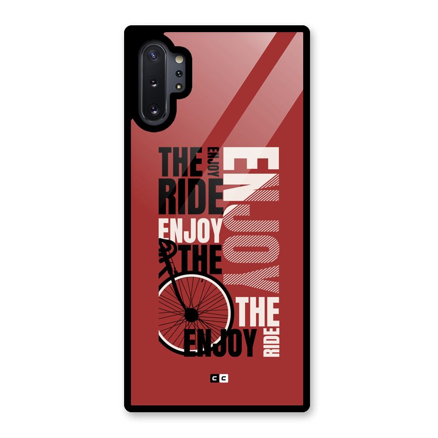 Enjoy The Ride Glass Back Case for Galaxy Note 10 Plus