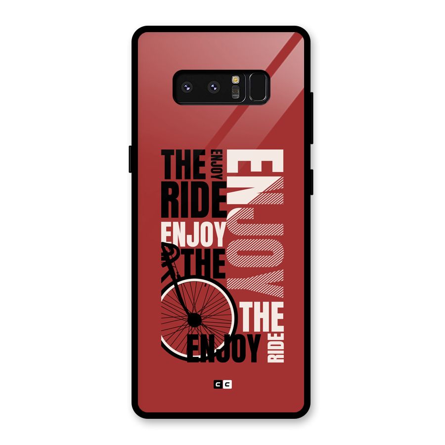 Enjoy The Ride Glass Back Case for Galaxy Note 8