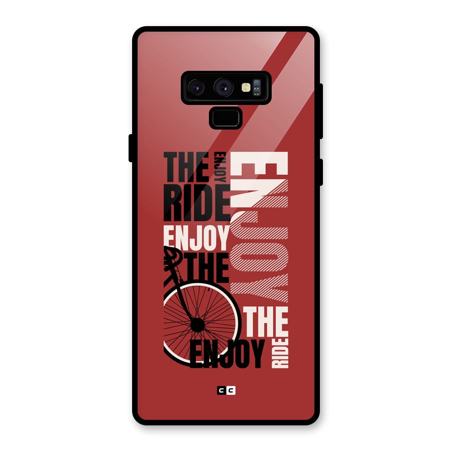 Enjoy The Ride Glass Back Case for Galaxy Note 9