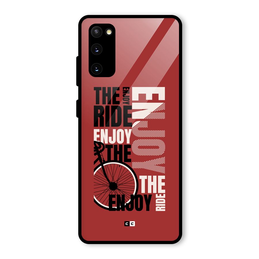 Enjoy The Ride Glass Back Case for Galaxy S20 FE 5G
