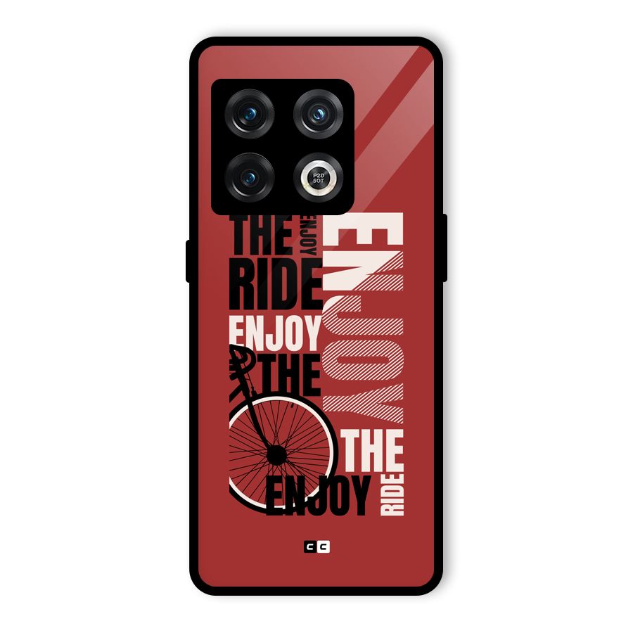 Enjoy The Ride Glass Back Case for OnePlus 10 Pro 5G