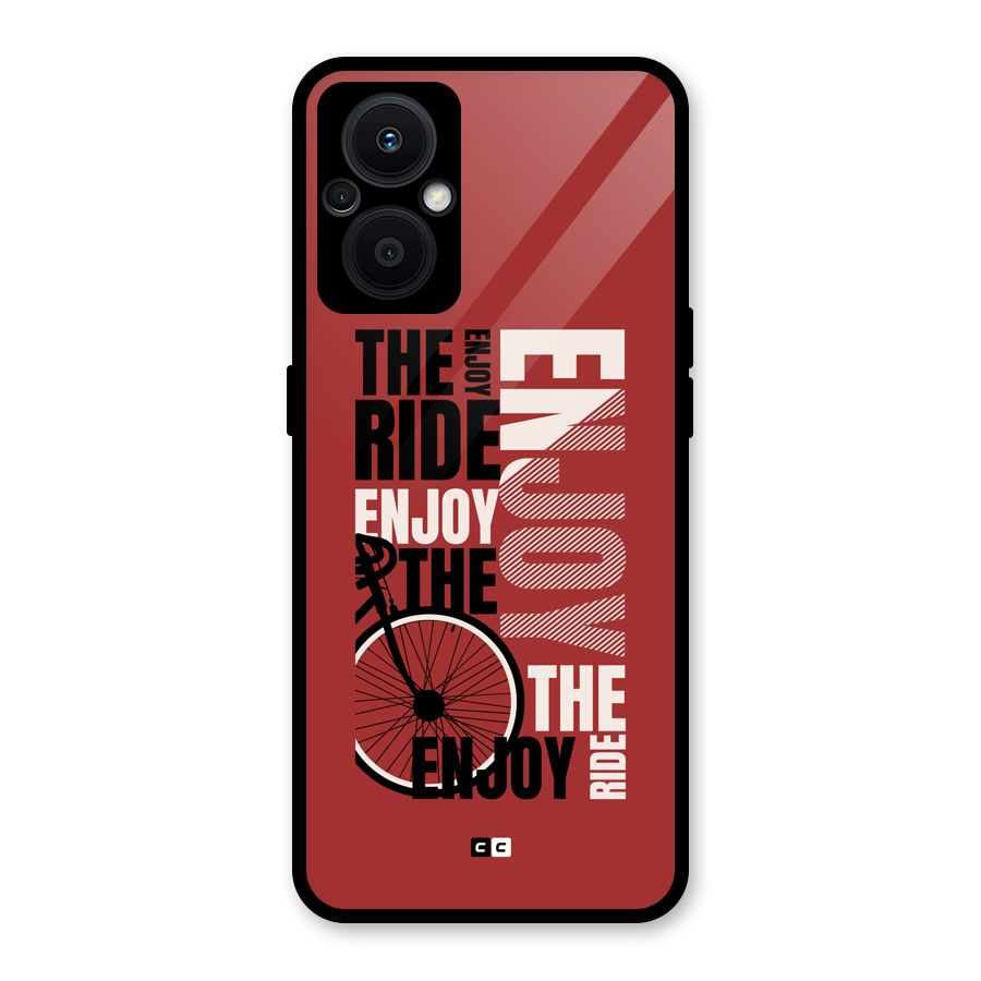 Enjoy The Ride Glass Back Case for Oppo F21s Pro 5G