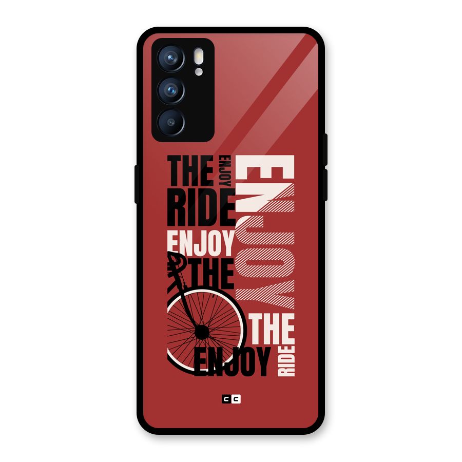 Enjoy The Ride Glass Back Case for Oppo Reno6 5G