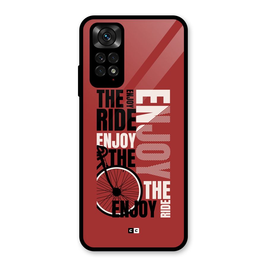 Enjoy The Ride Glass Back Case for Redmi Note 11S