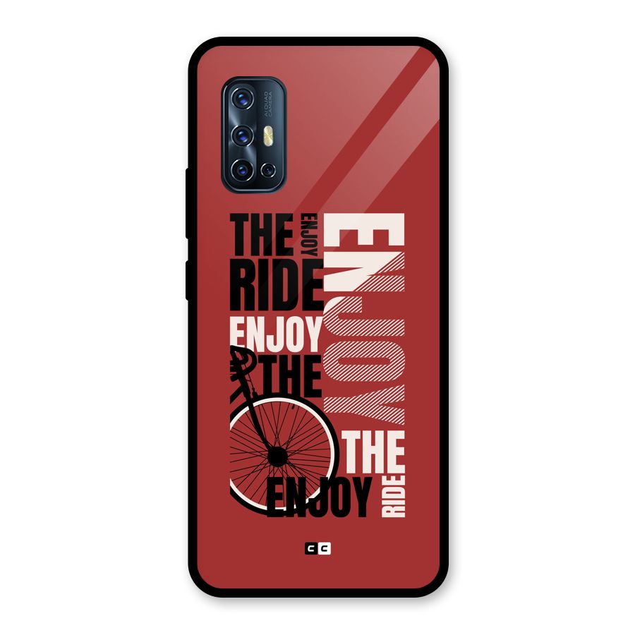 Enjoy The Ride Glass Back Case for Vivo V17