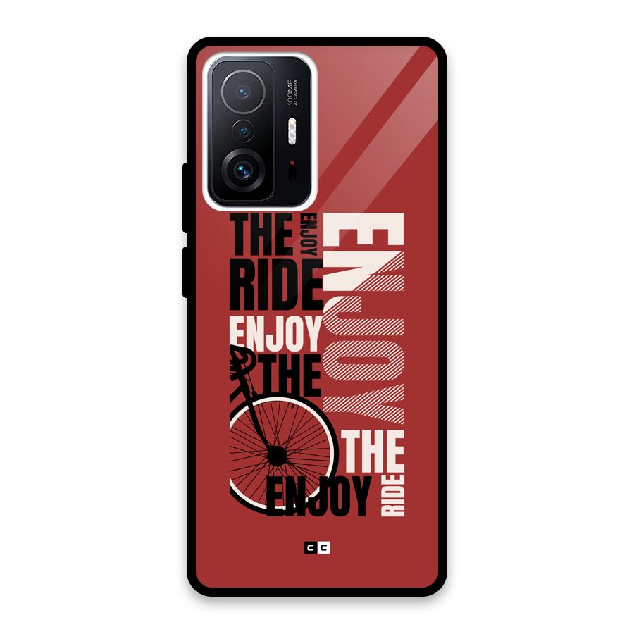 Enjoy The Ride Glass Back Case for Xiaomi 11T Pro