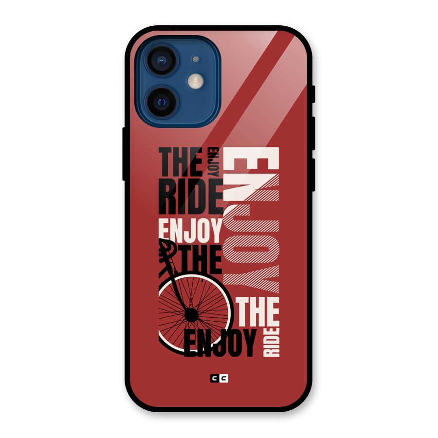 Enjoy The Ride Glass Back Case for iPhone 12 Mini