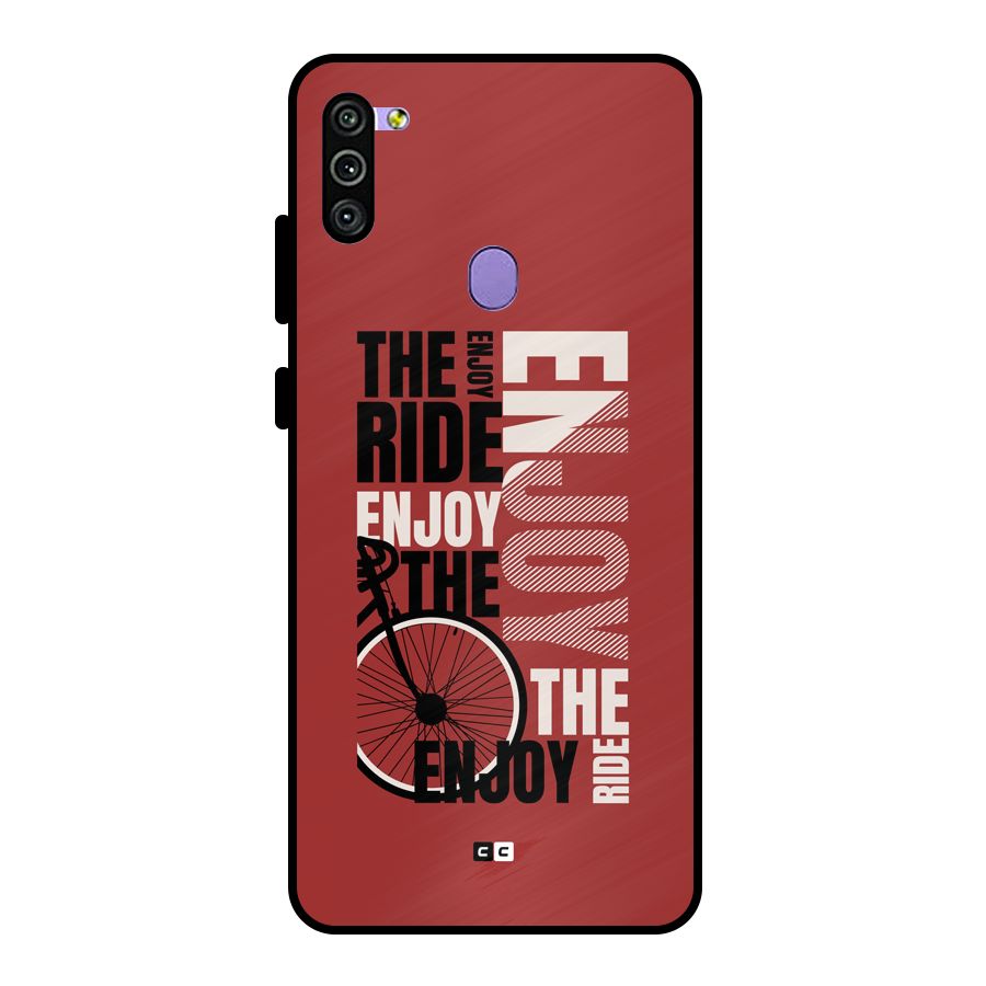 Enjoy The Ride Metal Back Case for Galaxy M11