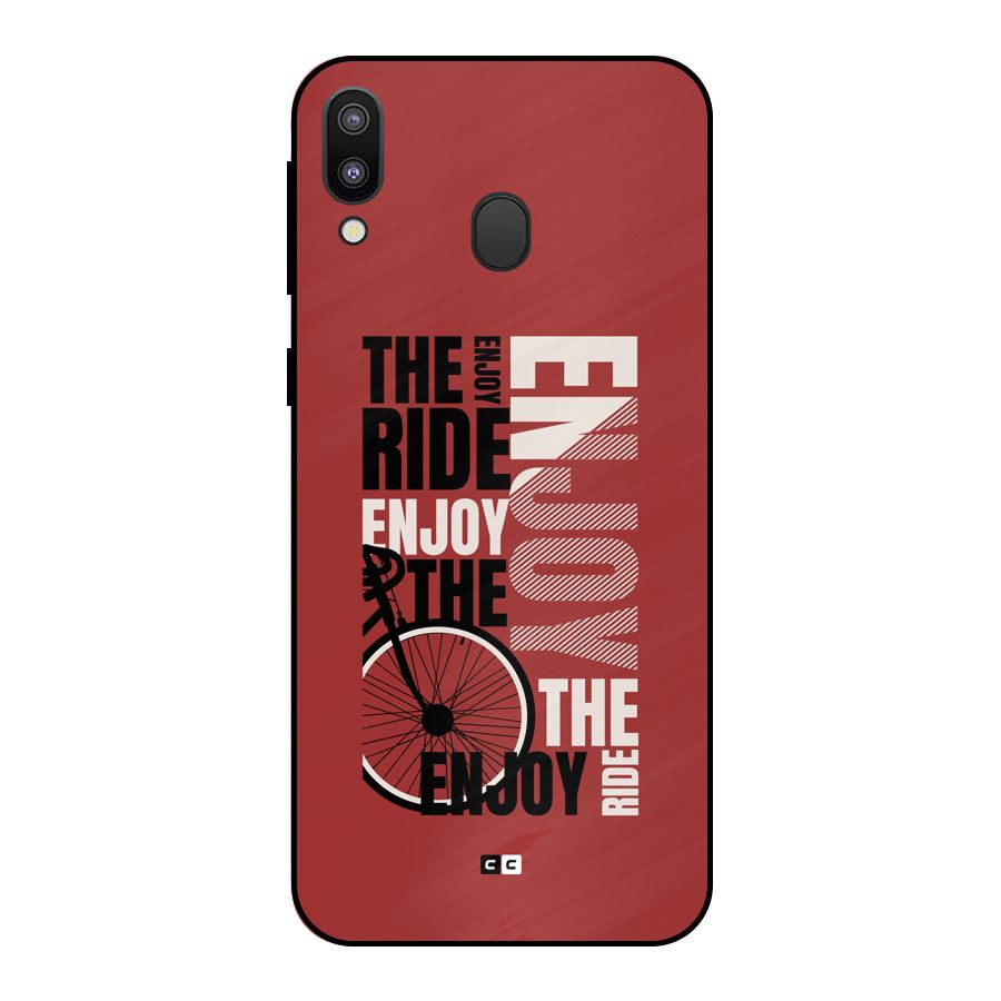 Enjoy The Ride Metal Back Case for Galaxy M20