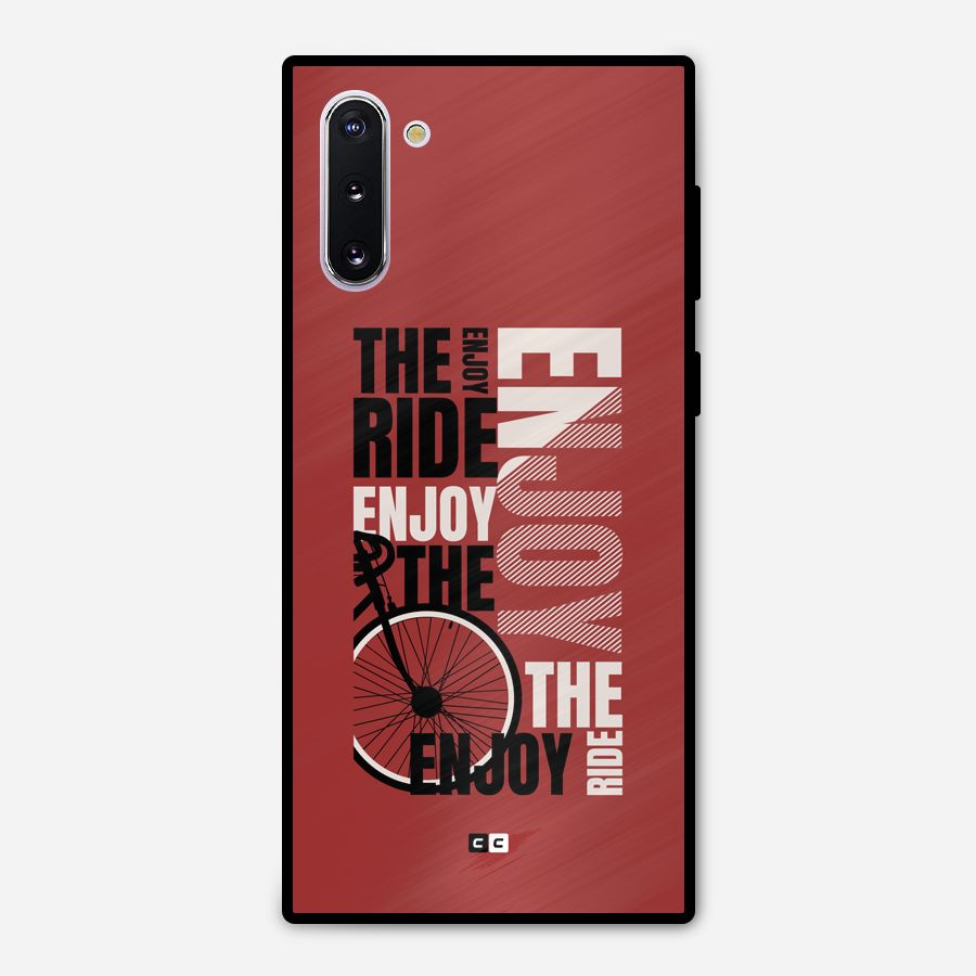 Enjoy The Ride Metal Back Case for Galaxy Note 10