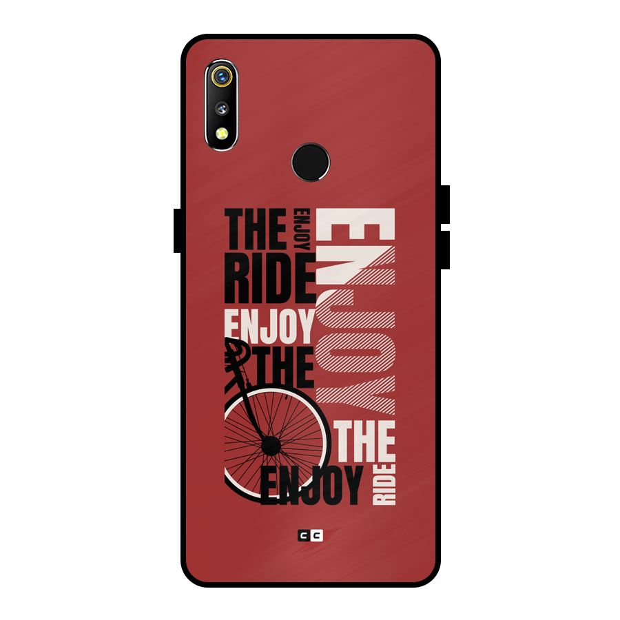 Enjoy The Ride Metal Back Case for Realme 3i