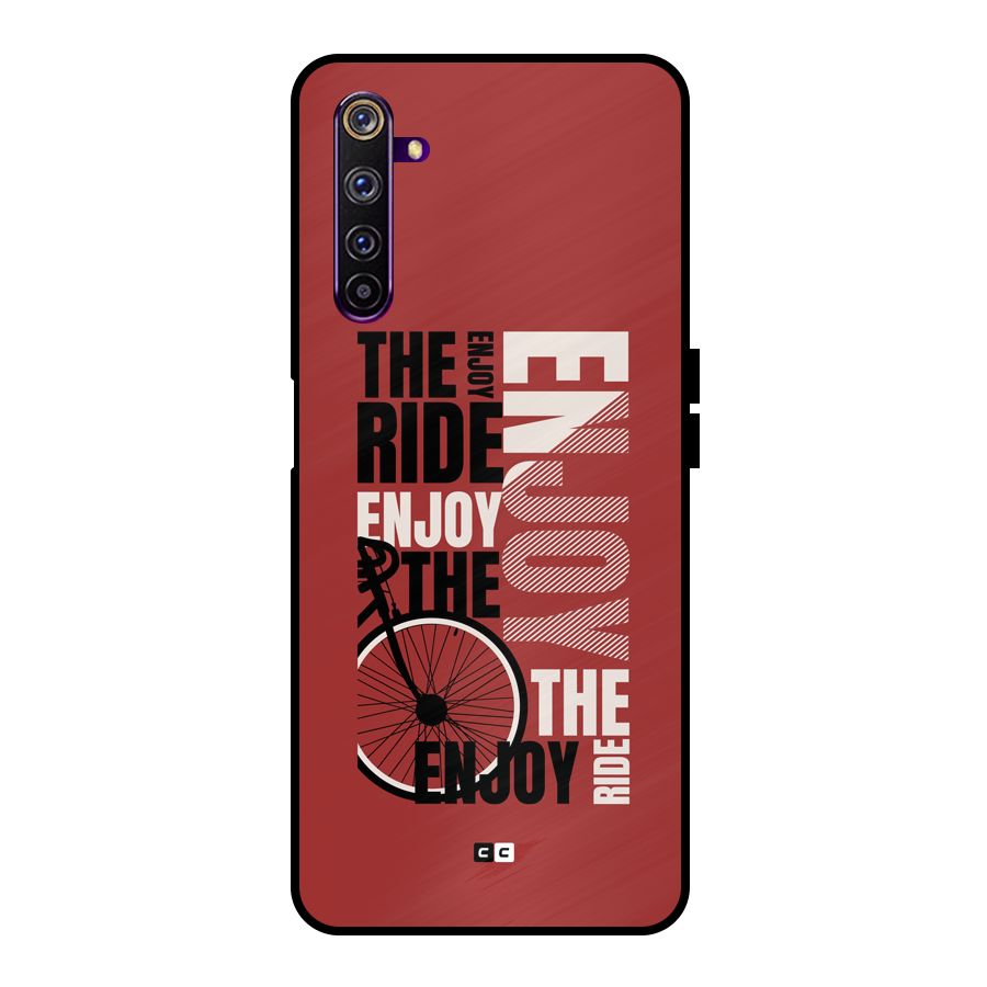 Enjoy The Ride Metal Back Case for Realme 6 Pro