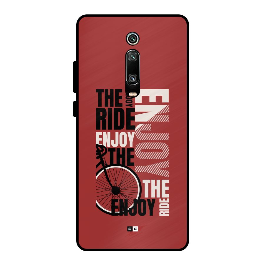 Enjoy The Ride Metal Back Case for Redmi K20