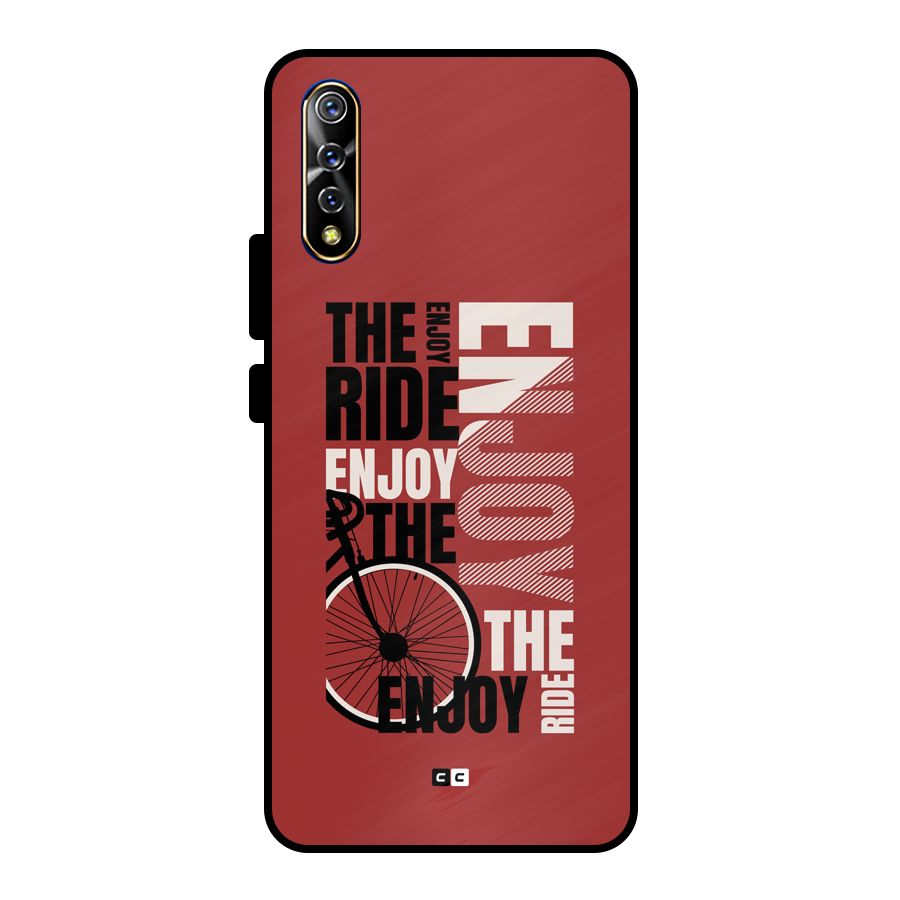 Enjoy The Ride Metal Back Case for Vivo S1