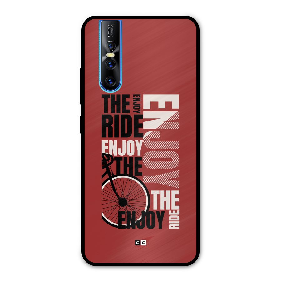 Enjoy The Ride Metal Back Case for Vivo V15 Pro