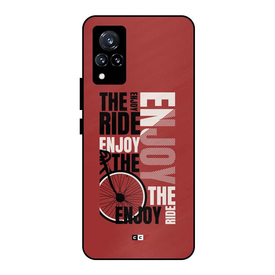 Enjoy The Ride Metal Back Case for Vivo V21 5G
