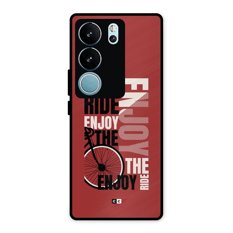 Enjoy The Ride Metal Back Case for Vivo V29
