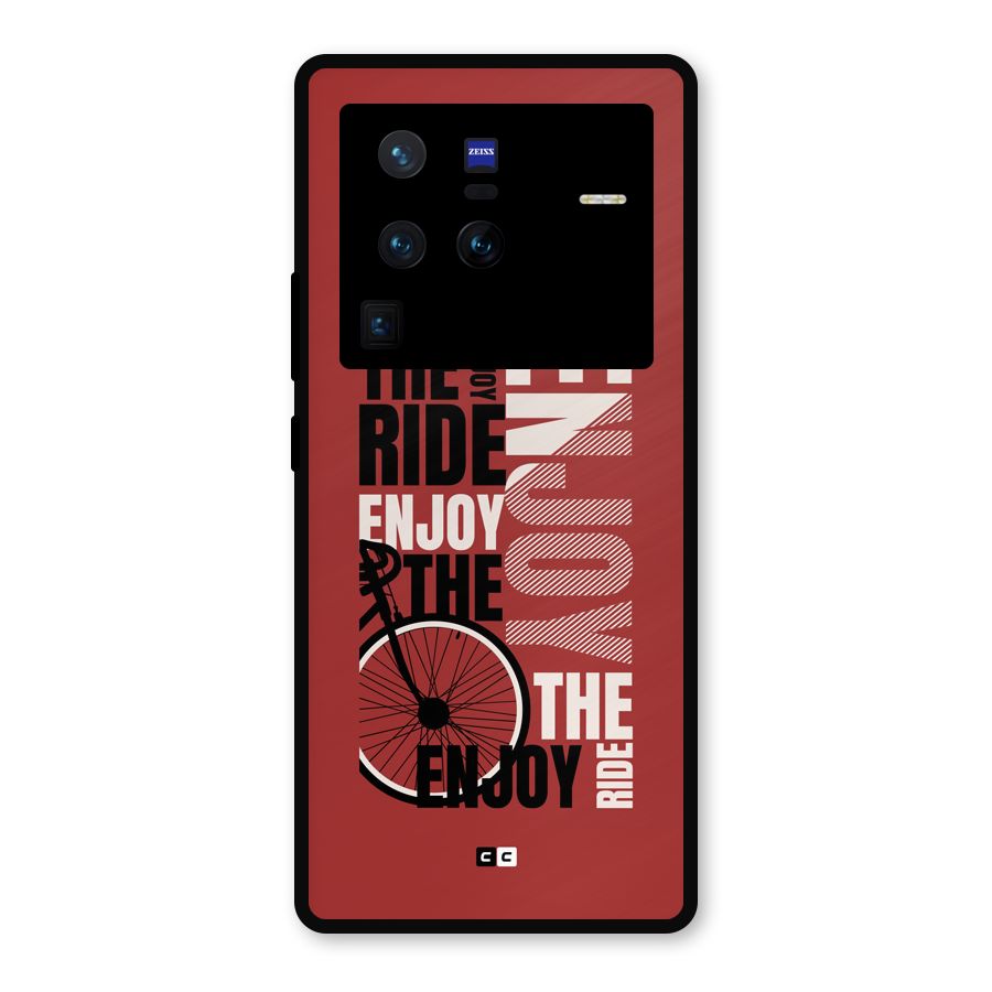 Enjoy The Ride Metal Back Case for Vivo X80 Pro