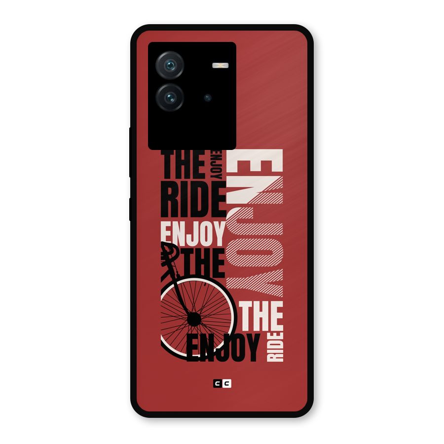 Enjoy The Ride Metal Back Case for iQOO Neo 6 5G