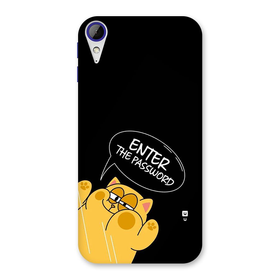 Enter The Password Back Case for Desire 830