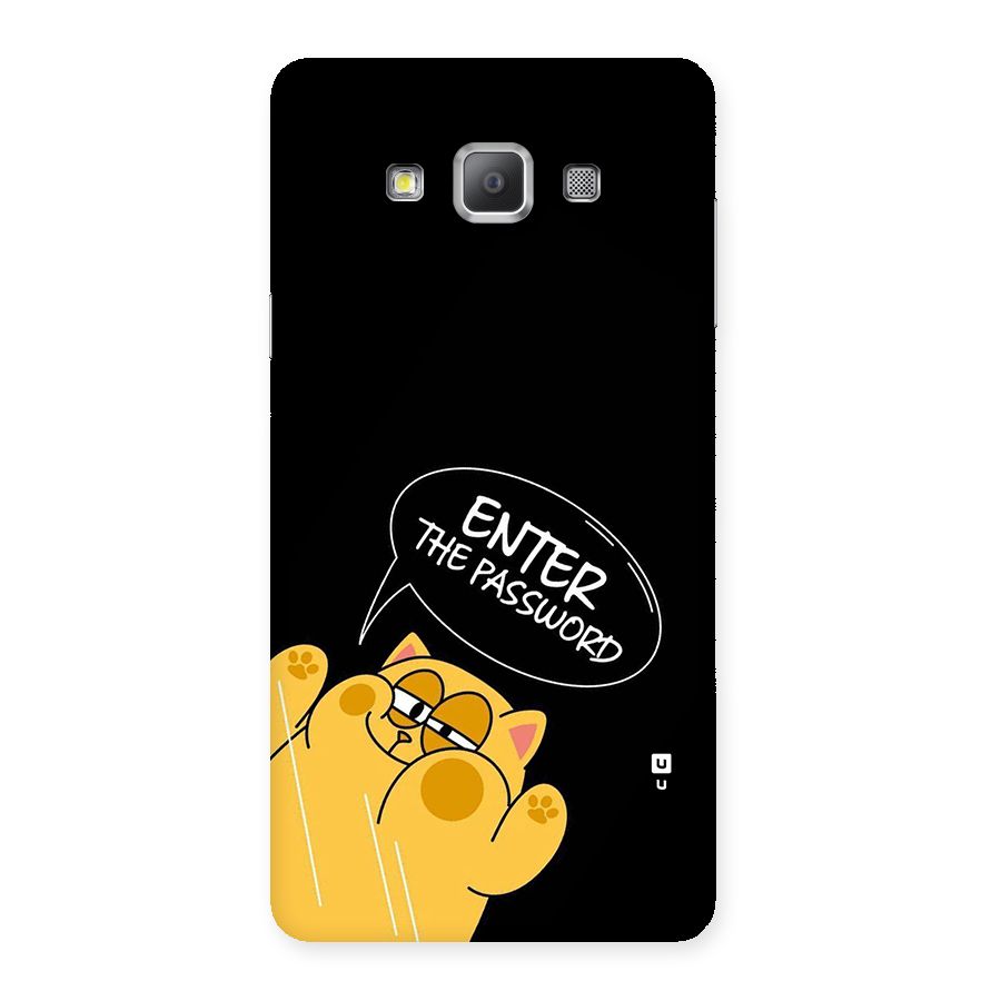 Enter The Password Back Case for Galaxy A7