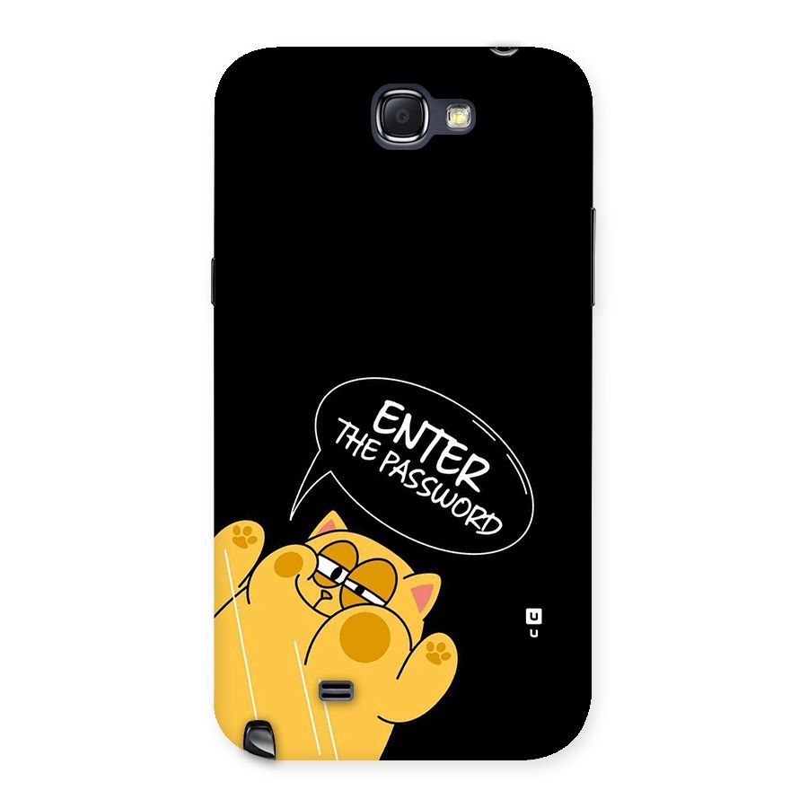 Enter The Password Back Case for Galaxy Note 2