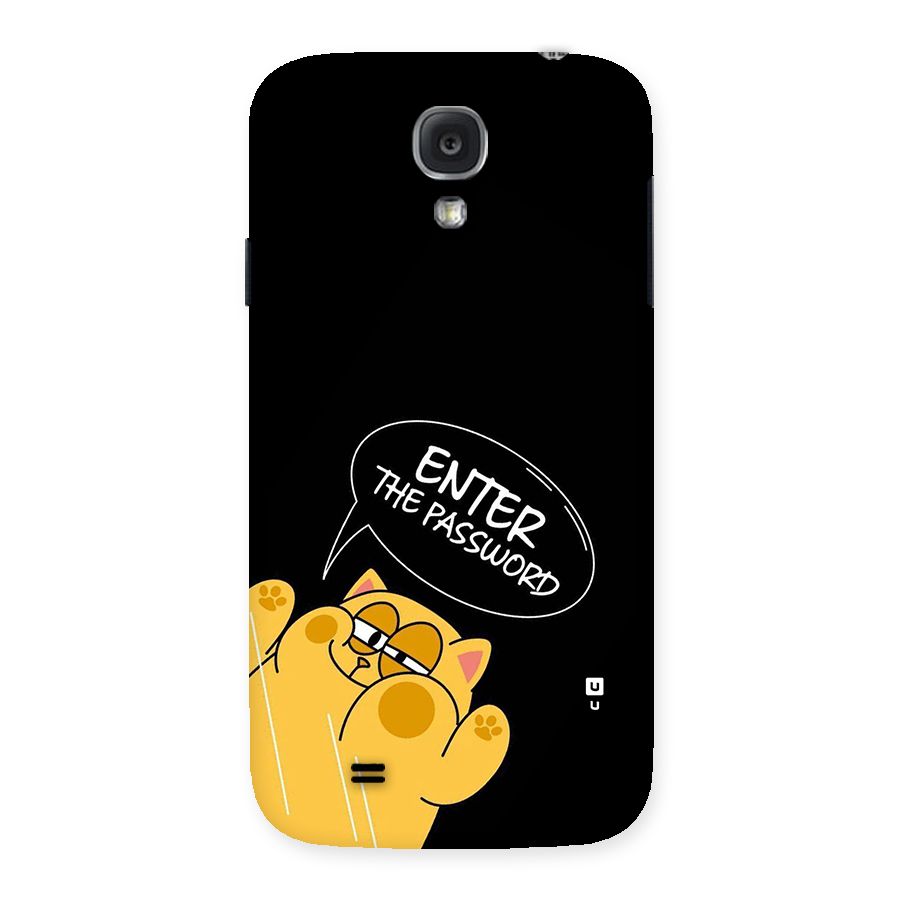Enter The Password Back Case for Galaxy S4
