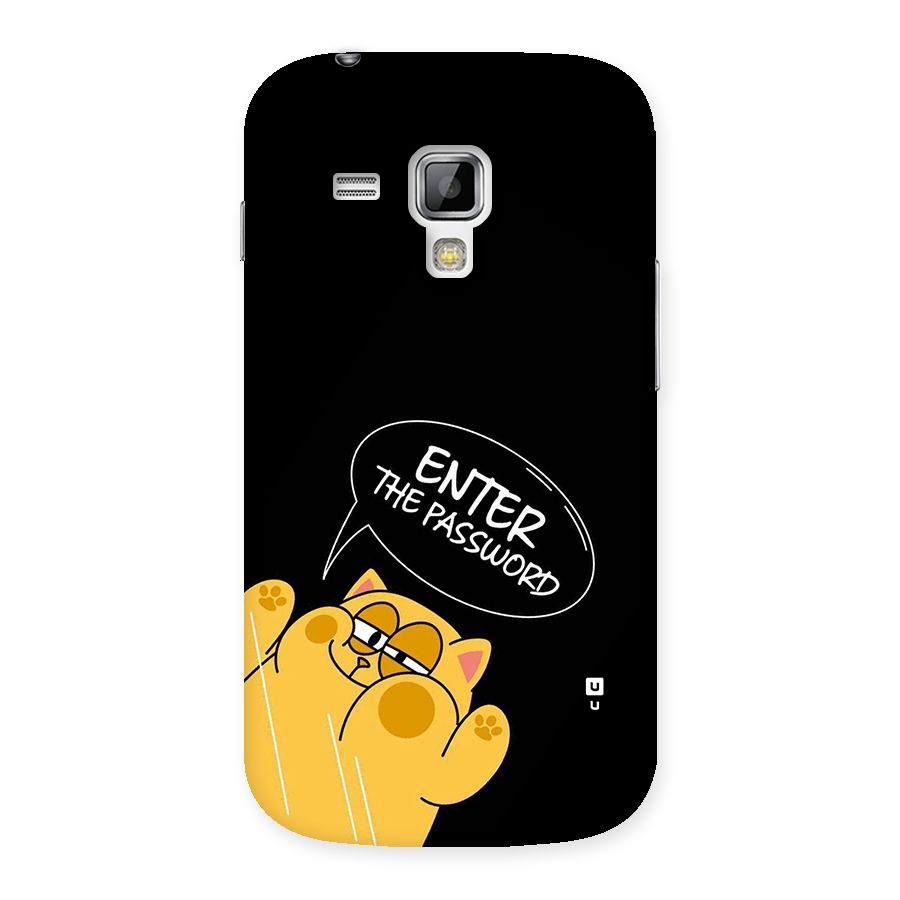 Enter The Password Back Case for Galaxy S Duos
