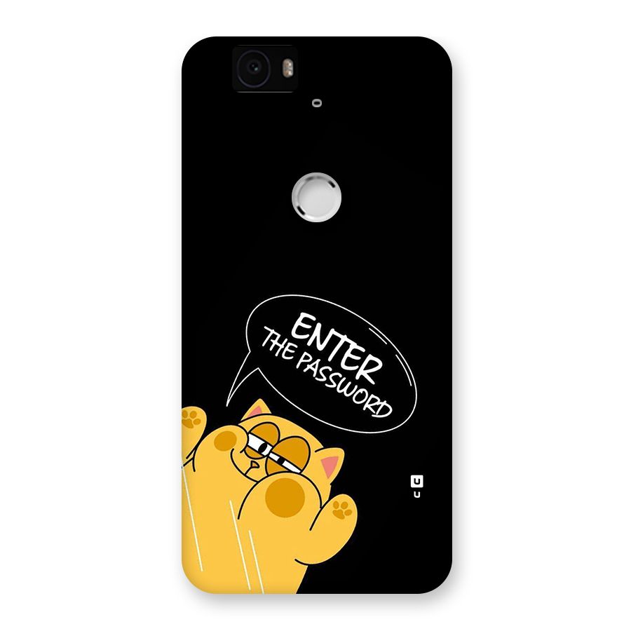 Enter The Password Back Case for Google Nexus 6P