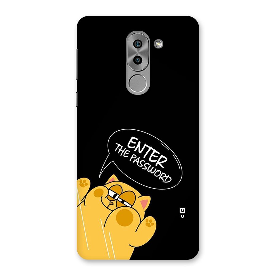 Enter The Password Back Case for Honor 6X