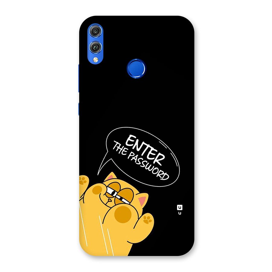Enter The Password Back Case for Honor 8X