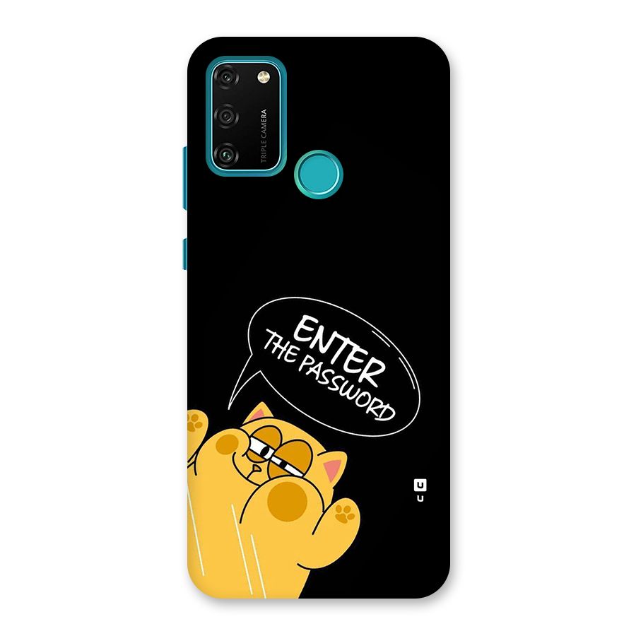 Enter The Password Back Case for Honor 9A