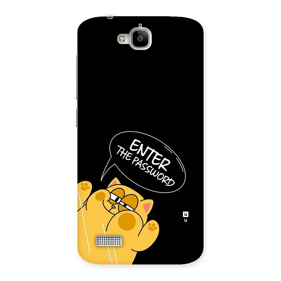 Enter The Password Back Case for Honor Holly