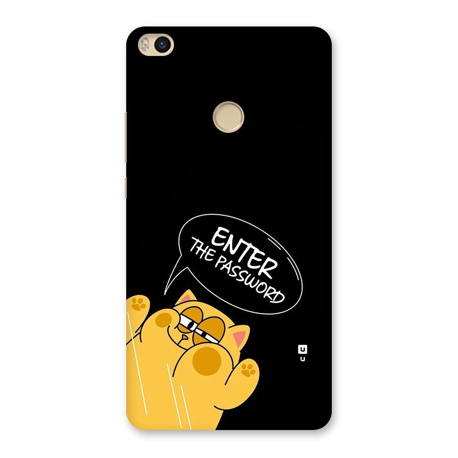 Enter The Password Back Case for Mi Max 2