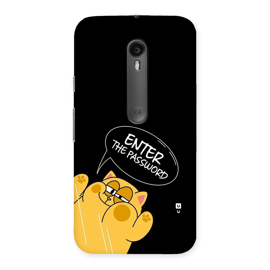 Enter The Password Back Case for Moto G Turbo