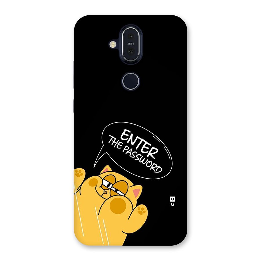 Enter The Password Back Case for Nokia 8.1