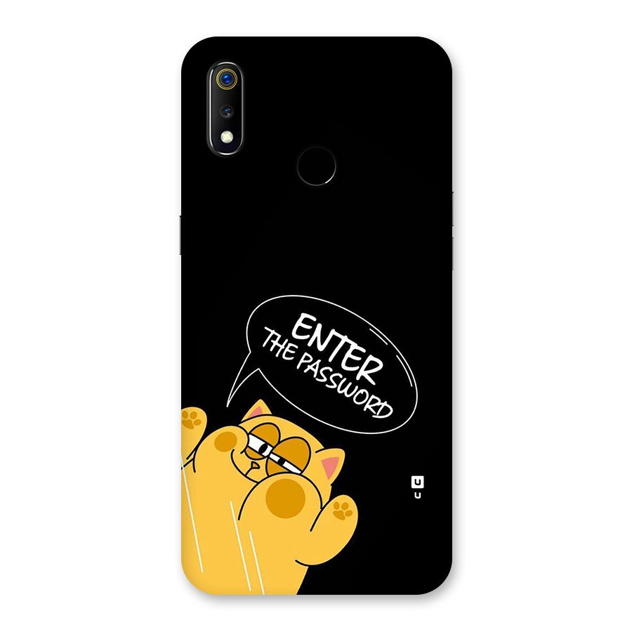 Enter The Password Back Case for Realme 3