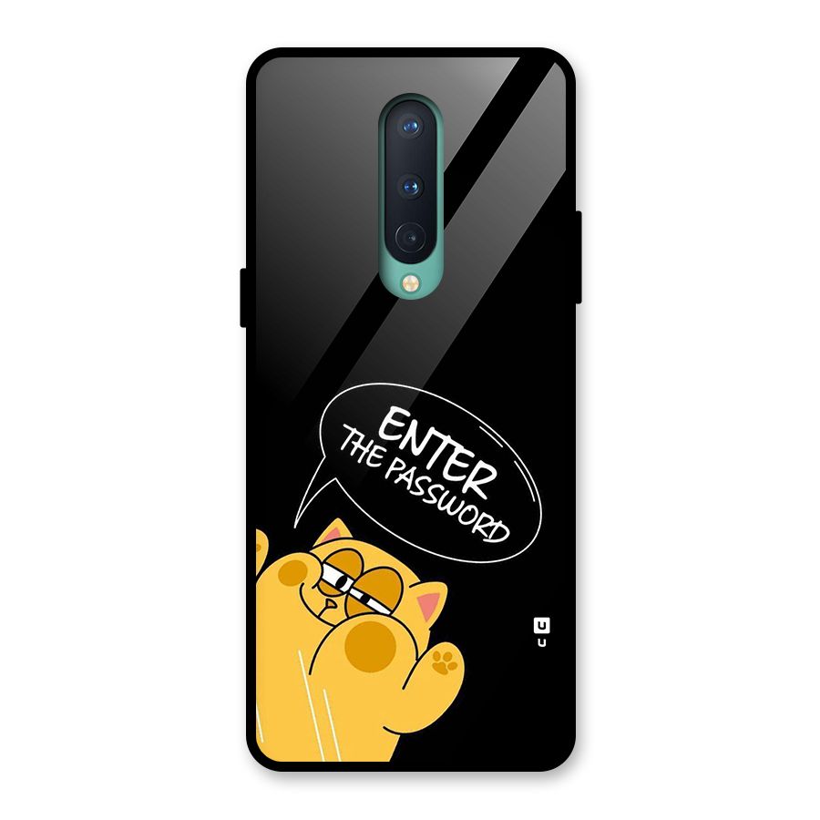 Enter The Password Glass Back Case for OnePlus 8