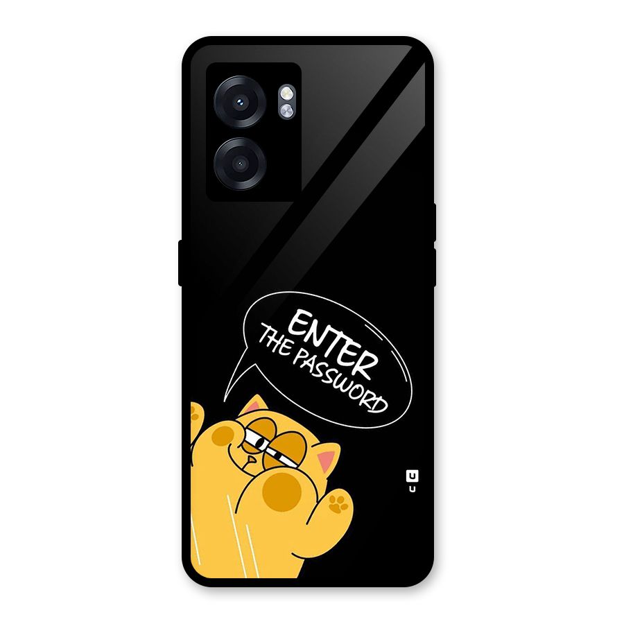 Enter The Password Glass Back Case for Oppo K10 (5G)