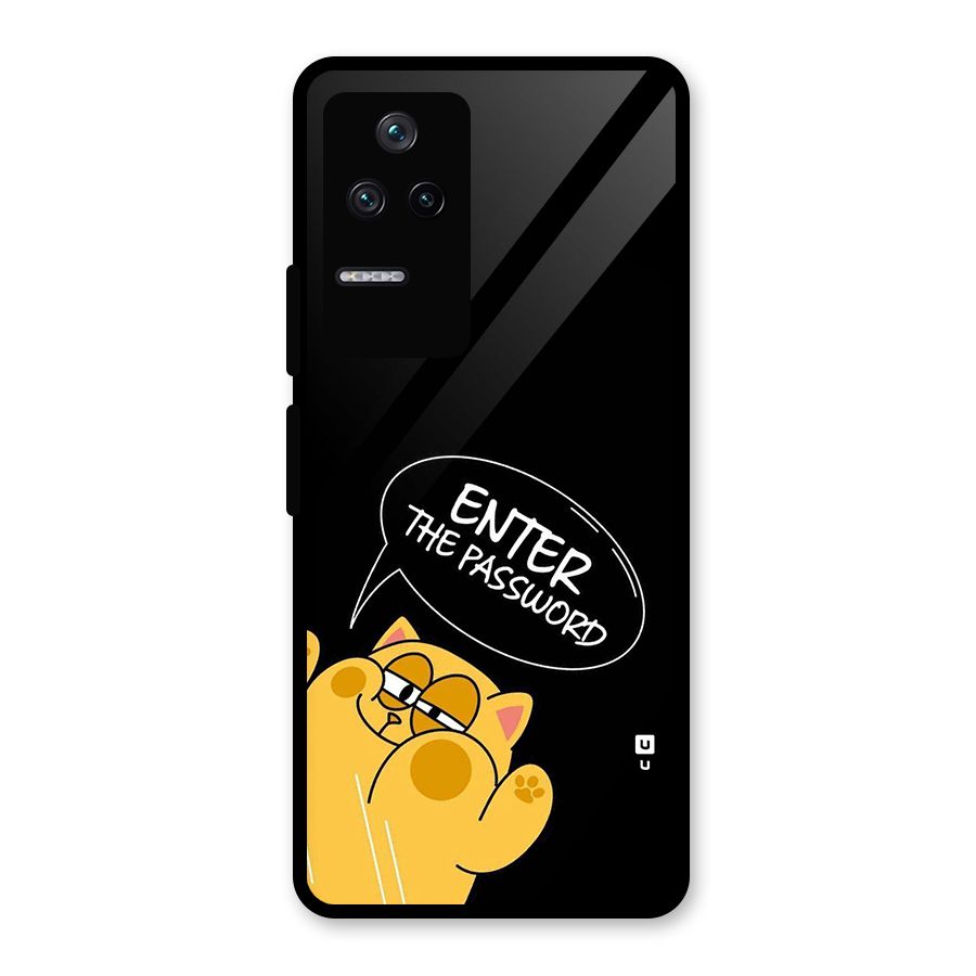 Enter The Password Glass Back Case for Poco F4 5G