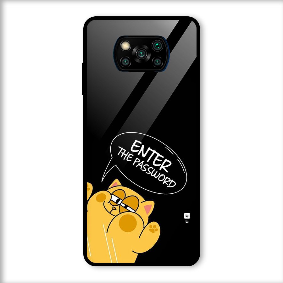 Enter The Password Glass Back Case for Poco X3