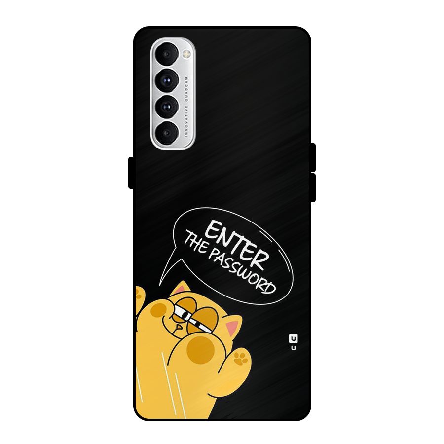 Enter The Password Metal Back Case for Oppo Reno4 Pro
