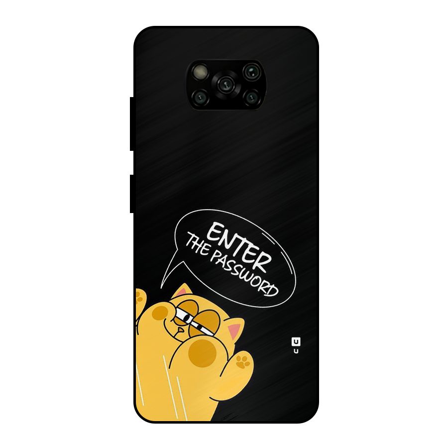 Enter The Password Metal Back Case for Poco X3