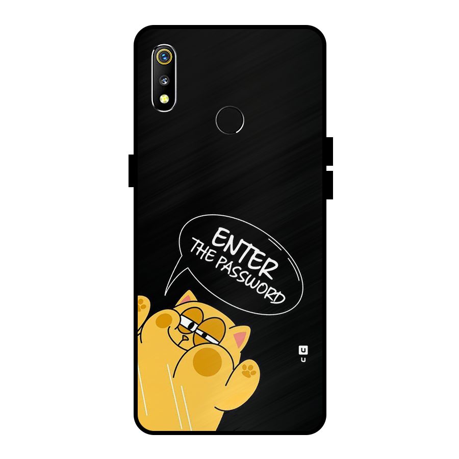 Enter The Password Metal Back Case for Realme 3i