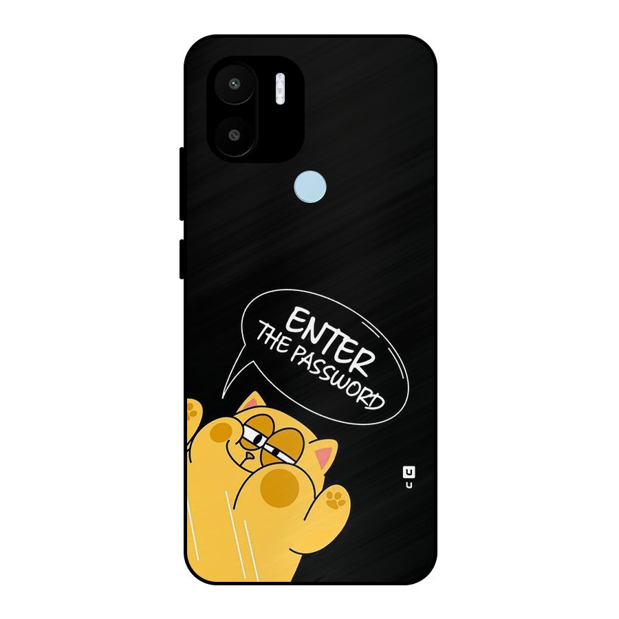 Enter The Password Metal Back Case for Redmi A2 Plus