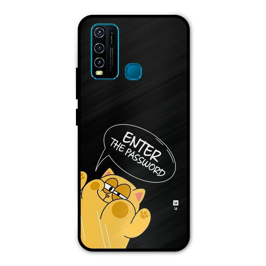 Enter The Password Metal Back Case for Vivo Y50