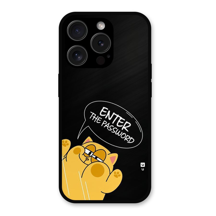 Enter The Password Metal Back Case for iPhone 15 Pro